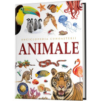 Enciclopedia cunoașterii. Animale