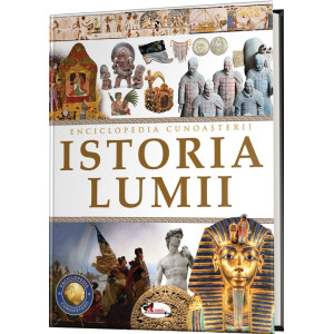 Enciclopedia cunoașterii. Istoria lumii