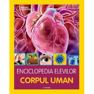 Enciclopedia elevilor. Corpul uman