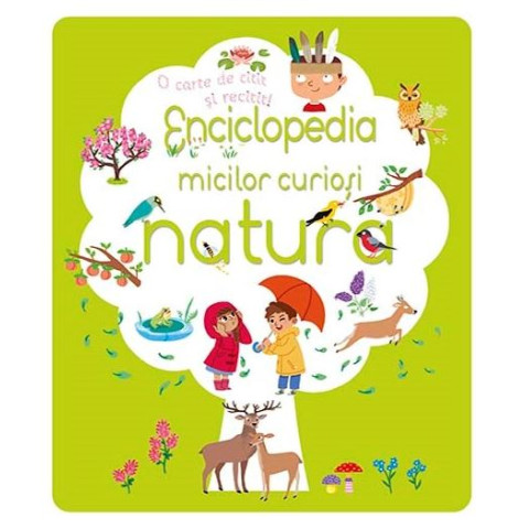 Enciclopedia micilor curioși - Natura