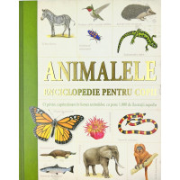 Enciclopedie pentru copii. Animalele Enciclopedie pentru copii. Animalele