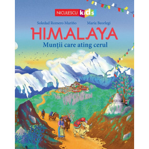 Himalaya. Munții care ating cerul