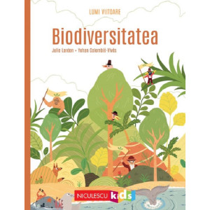 Lumi viitoare. Biodiversitatea