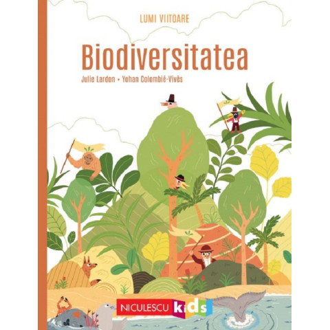 Lumi viitoare. Biodiversitatea