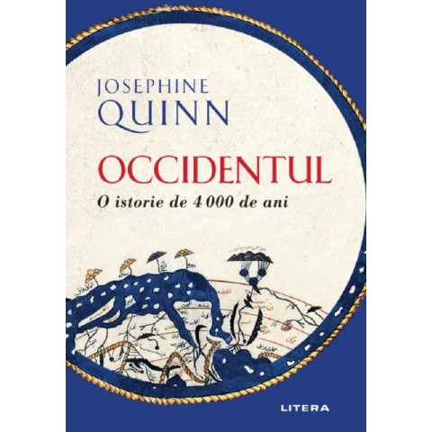 Occidentul. O istorie de 4000 de ani