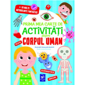 Prima mea carte de activități despre corpul uman