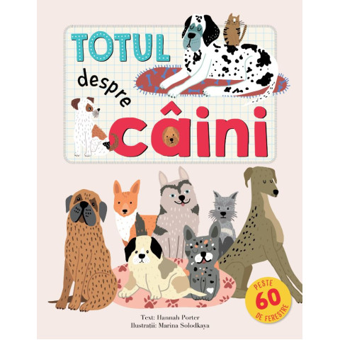 Totul despre câini