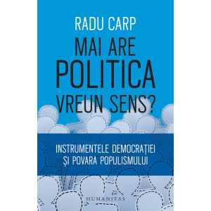 Mai are politica vreun sens?