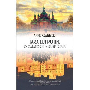 Țara lui Putin. O călătorie în Rusia reală