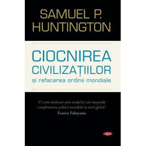 Ciocnirea civilizațiilor. Vol. 127