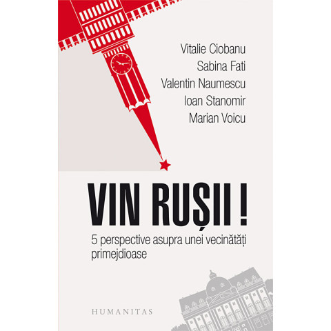 Vin rușii!