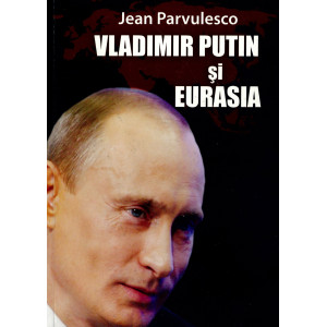 Vladimir Putin și Eurasia