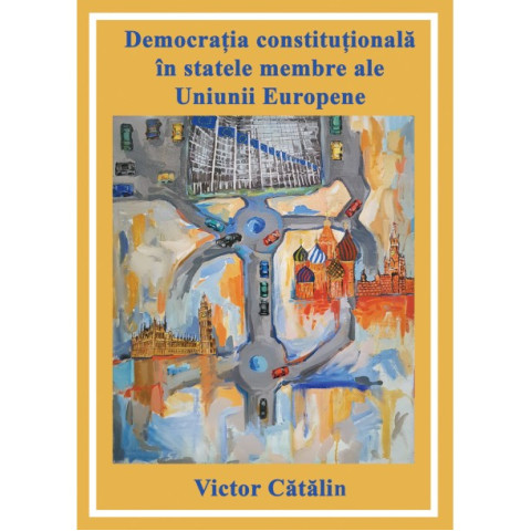 Democrația constituțională în statele membre ale Uniunii Europene