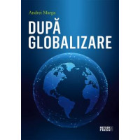 După Globalizare 