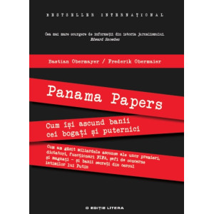 Panama Papers. Cum își ascund banii cei bogați și puternici