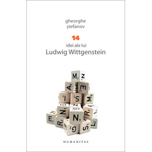 14 idei ale lui Ludwig Wittgenstein