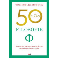 50 de clasici. Filosofie