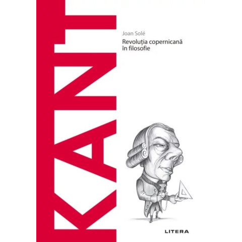 Descoperă. Filosofia. Kant