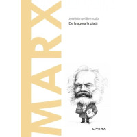 Descoperă Filosofia. Marx