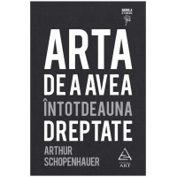 Arta de a avea întotdeauna dreptate