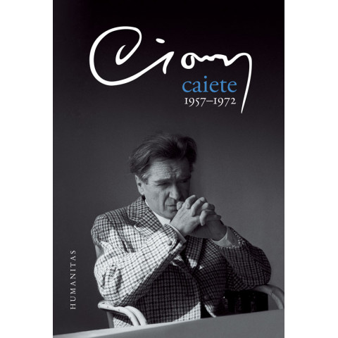 Emil Cioran, Caiete 1957-1972