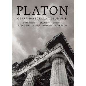 Platon. Opera integrală. Volumul II
