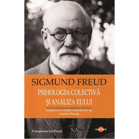 Psihologia colectivă și analiza Eului
