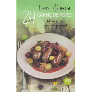 24 de rețete cu carne de porc