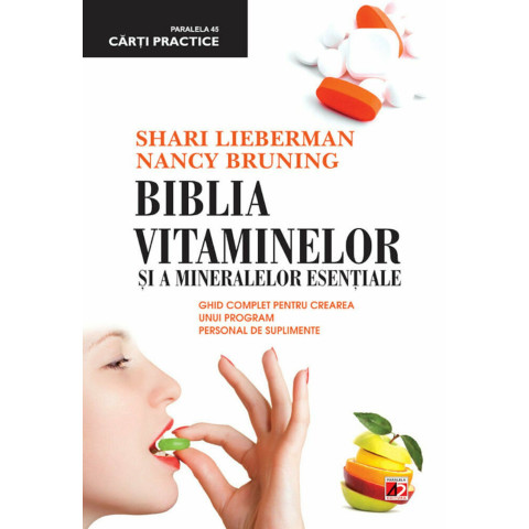 Biblia vitaminelor și a mineralelor esențiale ed 3