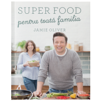 Super food pentru toata familia