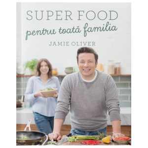 Super food pentru toata familia