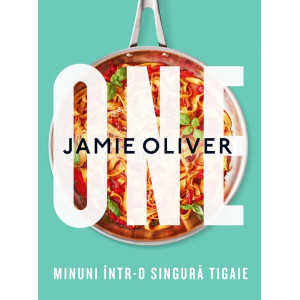 ONE. Minuni intr-o singura tigaie. Jamie Oliver