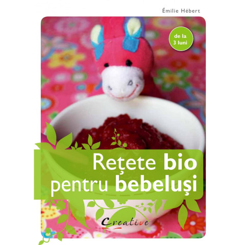 Rețete bio pentru bebeluși