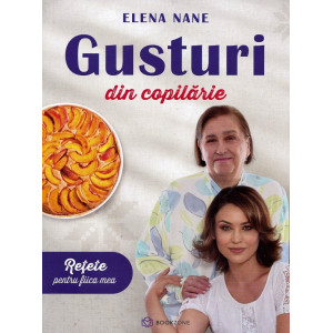 Gusturi din copilărie