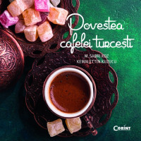 Povestea cafelei turcești