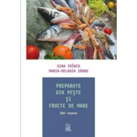 Preparate din pește și fructe de mare