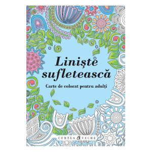 Liniște sufletească - Carte de colorat pentru adulți