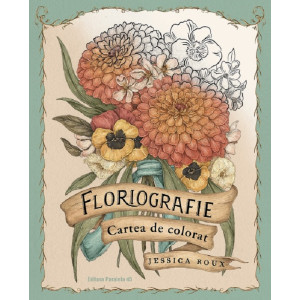 Floriografie. Cartea de colorat