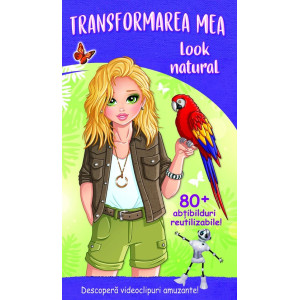 Transformarea Mea - Look Natural