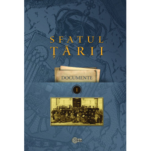 Sfatul Țării: Documente (I). Procesele-verbale ale ședințelor în plen