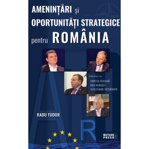 Amenințări și oportunități strategice pentru România