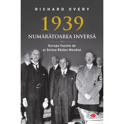 1939. Numărătoarea inversă. Vol. 65