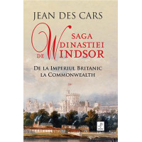 Saga dinastiei de Windsor