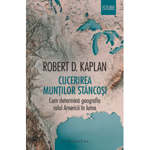 Cucerirea Munților Stâncoși. Cum determină geografia rolul Americii în lume