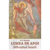 Lumea de apoi. Sfârșitul lumii