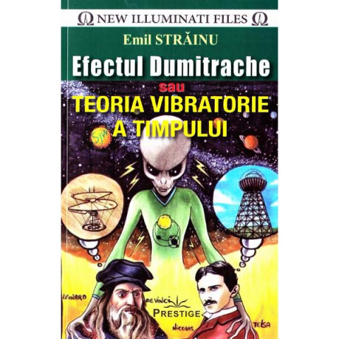 Efectul Dumitrache sau Teoria Vibratorie a Timpului