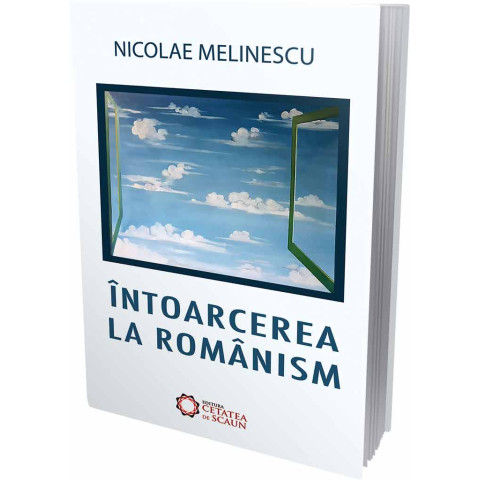 Întoarcerea la românism