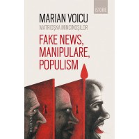 Matrioșka mincinoșilor. Fake news, manipulare, populism