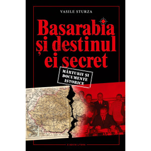 Basarabia și destinul ei secret