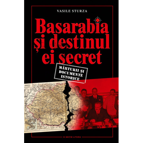 Basarabia și destinul ei secret